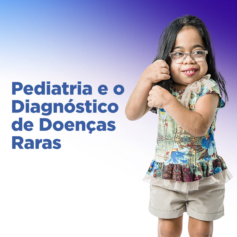 A importância do pediatra para o diagnóstico de doenças raras